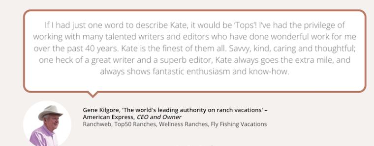 Gene Kilgore testimonial for Kate Hammaren Travel Writing & Editing